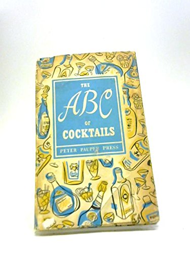 The ABC of Cocktails by ruth mccrea (Hardcover)