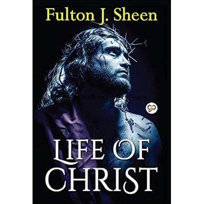 Life of Christ Life of Christ