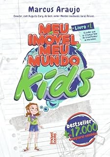 Livro Meu Imóvel, Meu Mundo Kids Livro 1: O poder que as crianças têm de transformar as moradias