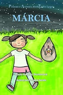 Livro MÁRCIA (Pessoas e Animais, Amizades Legais)