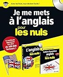Je me mets à l'anglais pour les nuls : Pack en 2 volumes : L'anglais pour les nuls ; Cahier d'exerc by 