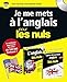 Je me mets à l'anglais pour les nuls : Pack en 2 volumes : L'anglais pour les nuls ; Cahier d'exerc by 
