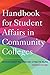 Handbook for Student Affairs in Community Colleges