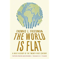 The World Is Flat : A Brief History of the Twenty-first Century book cover