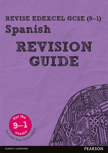 [D.O.W.N.L.O.A.D] Revise Edexcel GCSE (9-1) Spanish Revision Guide: includes online edition (Revise Edexcel GCSE Moder<br />[Z.I.P]