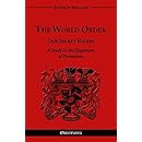The World Order - Our Secret Rulers