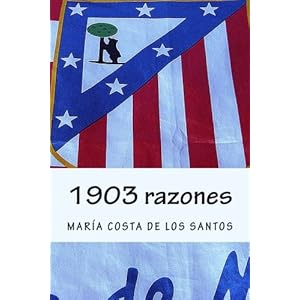 1903 razones (Spanish Edition)