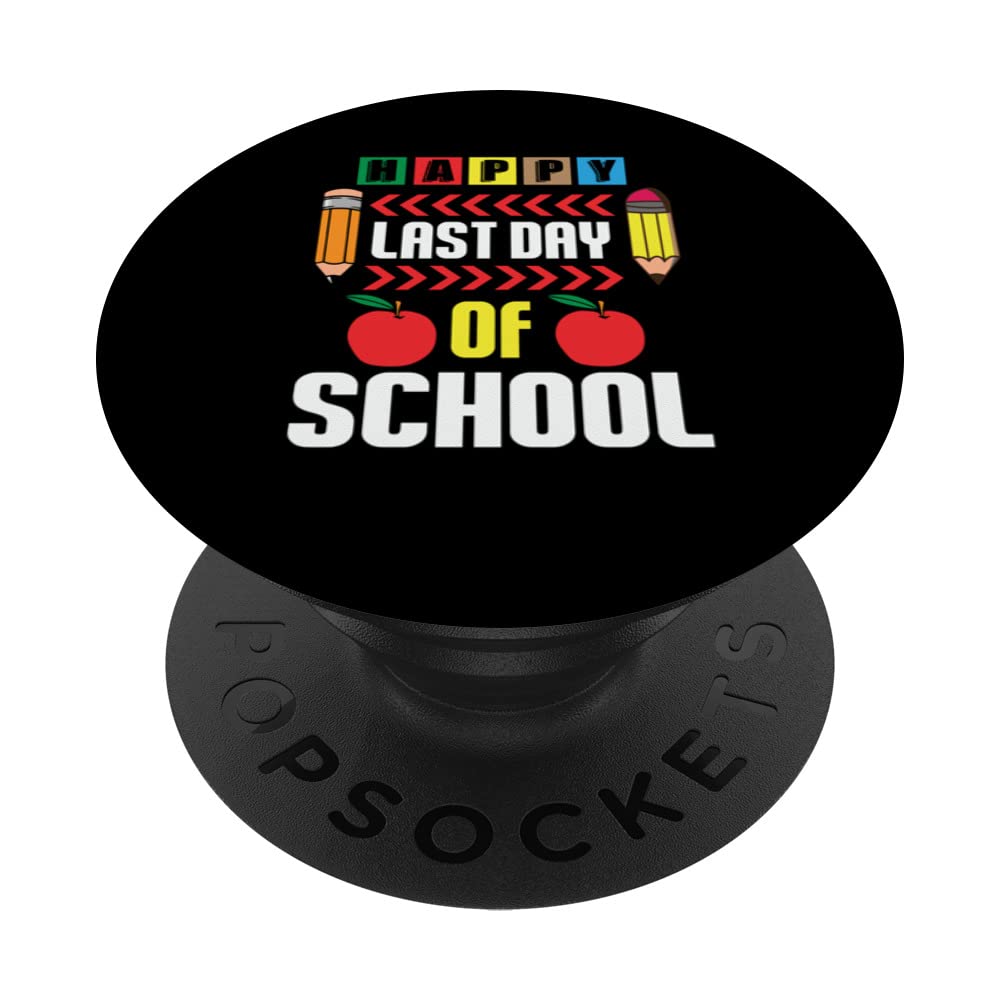 Happy Last Day of School Teacher Student Graduation PopSockets Swappable PopGrip