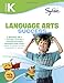 Kindergarten Jumbo Language Arts Success Workbook: 3 Books in 1 --Alphabet Activities; Reading Readiness; Beginning Word Games; Activities, Exercises, ... Ahead (Sylvan Language Arts Jumbo Workbooks)
