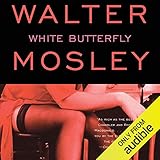 White Butterfly: An Easy Rawlins Mystery by