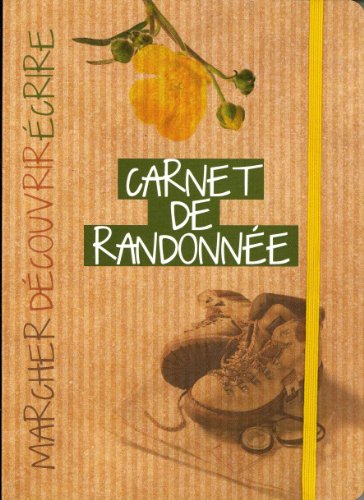 Carnet de randonnée (French Edition) by SOPHIE MARTINEAUD