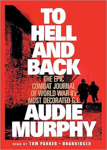 To Hell And Back - Audie Murphy
