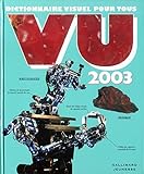 Vu 2003 : Dictionnaire visuel pour tous by