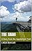 The Snag: A Story from the Appalachian Trail