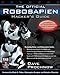 The Official Robosapien Hacker's Guide