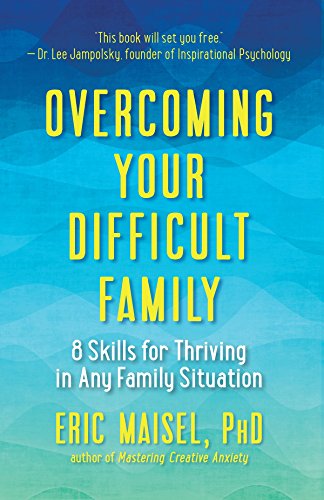 Overcoming Your Difficult Family: 8 Skills for Thriving in Any Family Situation - Thumbnail 3