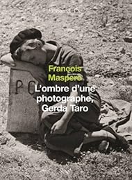 L' ombre d'une photographe, Gerda Taro