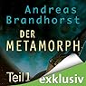 Hörbuch: Metamorph 1 (Das Kantaki-Universum 3)