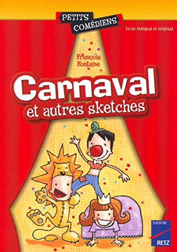 Carnaval et autres sketches by François Fontaine