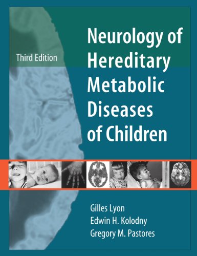 NEUROLOGY OF HEREDITARY MOLECULAR & METABOLIC DISEASE OF CHILDREN