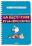 La dictature et la démocratie by 