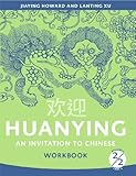 Huanying 2: An Invitation to Chinese Workbook 2 (Cheng & Tsui Chinese Language Series) (Chinese Edition)