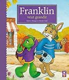 Image de Franklin veut grandir (French Edition)