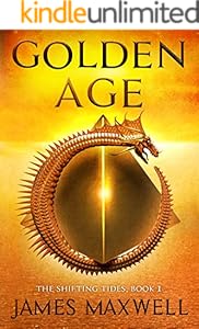 Golden Age (The Shifting Tides Book 1)