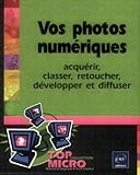 Image de Vos photos numériques: Acquérir/Classer/Retoucher... Top mic