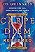 Carpe Diem Redeemed: Seizing the Day, Discerning the Times