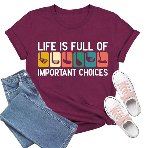 TIEEI Golf-Themed Shirts for Women Life is Full of Important Choices T-Shirt Vintage Golf Clubs Tee Golfer Tops DarkRed at Amazon
