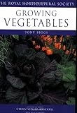 Growing Vegetables (RHS Encyclopedia of Practical Gardening) by Tony Biggs, The Royal Horticultural Society