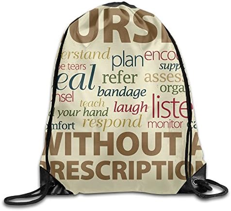 Nursing Quote Of The Day Inspirational Quotes For Nurses Day Cool Drawstring Travel Sports Backpack Gift
