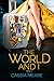 The World and I, Vol. 1: A Woman, Several Suitcases, 65 Countries.