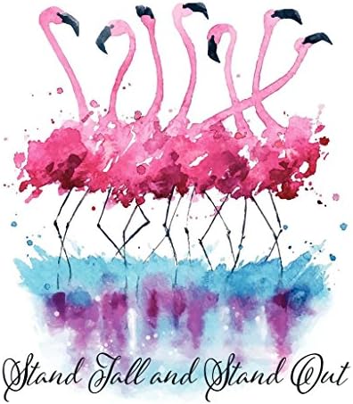 Pink Flamingo - Stand Tall &amp; Stand Out Unframed Vinyl Art Print - Perfect for outdoors. All-weather.