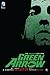 Green Arrow By Jeff Lemire & Andrea Sorrentino Deluxe Edition