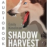 Shadow Harvest: A Sydney Rye Mystery, Book 7