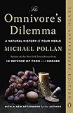 The Omnivore's Dilemma: A Natural History of Four Meals