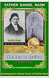 Daniel Nash A Man Mighty In Prayer: The Key to Revival by Dr. Michael Yeager