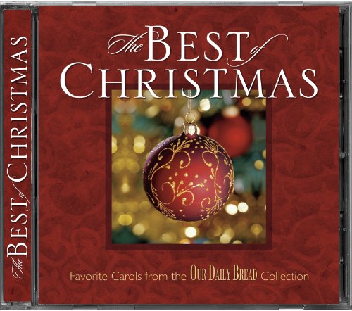 Our Daily Bread: The Best of Christmas (Best Of Bread Cd)