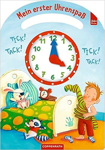 Tick Tack Mein Erster Uhrenspass Amazon Com Books