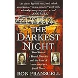 The Darkest Night: Two Sisters, a Brutal Murder, and the Loss of Innocence in a Small Town