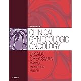 Clinical Gynecologic Oncology E-Book