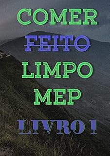 Livro Comer Feito Limpo Mep (Livro 1)