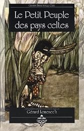 Le  petit peuple des pays celtes