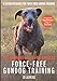 Force-Free Gundog Training: The Fundamentals for Success by Jo Laurens