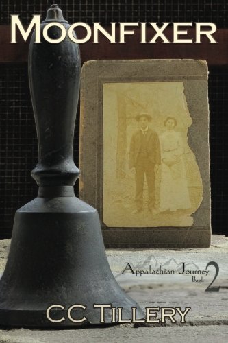 Moonfixer (Appalachian Journey) (Volume 2)