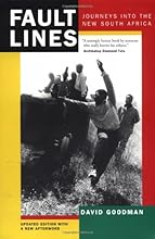 Fault Lines: Journeys into the New South Africa (Updated with a New Afterword)