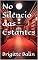 Livro No Silêncio das Estantes