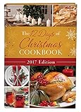 12 Days of Christmas Cookbook 2017 Edition by Compiled by Barbour Staff